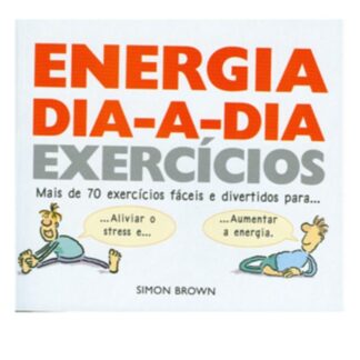 Livro "Energia-dia-dia" Simon Brown PVP 12 €