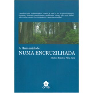 Livro"A Hum. numa Encruzilhada"PVP 12 €