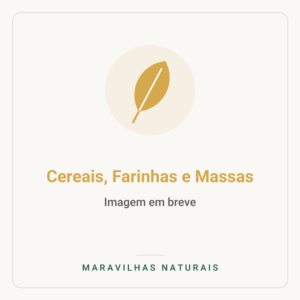 Imagem em breve — Cereais, Farinhas e Massas