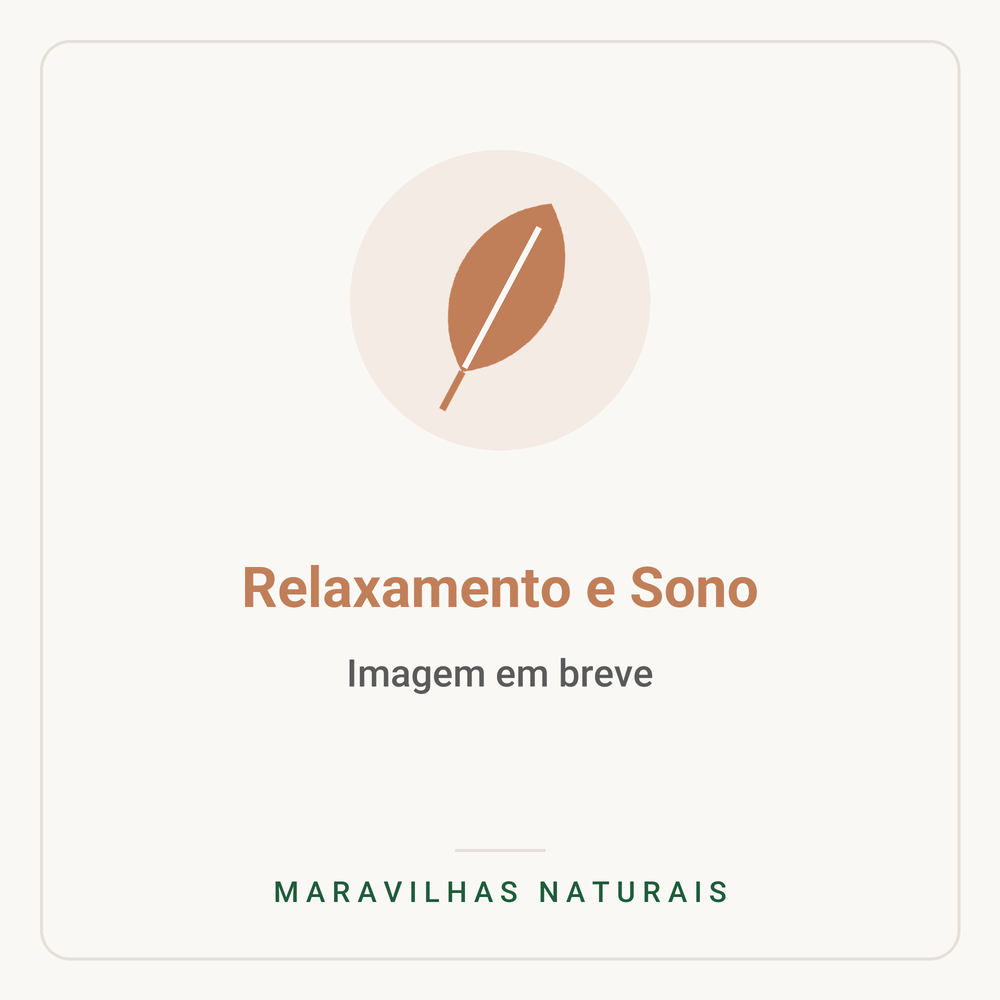 Imagem em breve — Relaxamento e Sono